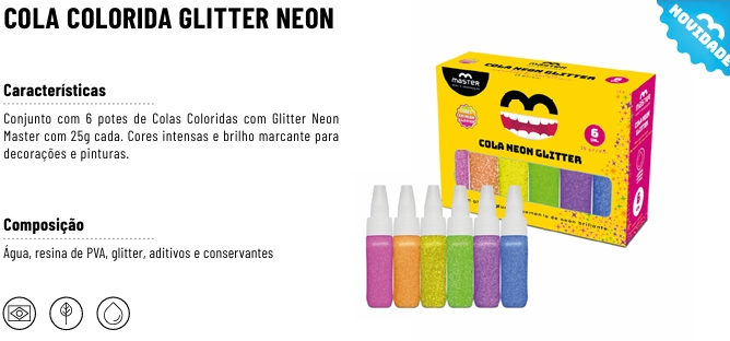 COLA NEON COM GLITTER 6 CORES - 25g  - LANÇAMENTO                                                                                   